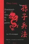 Dominando el Arte de la Guerra. Las 36 Estrategias