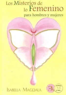 Misterios de lo Femenino, los