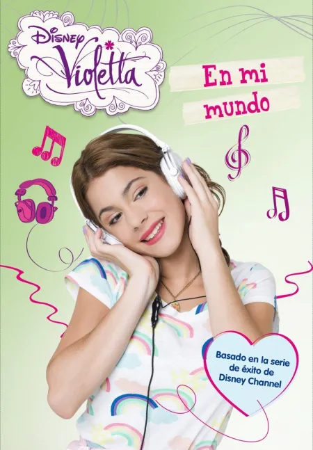 Violetta 1. En mi Mundo
