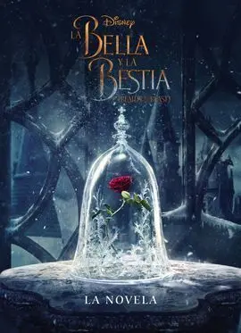 La Bella y la Bestia. La Novela