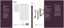 LA REFORMA DE LA JUBILACIÓN Y DE OTRAS PRESTACIONES