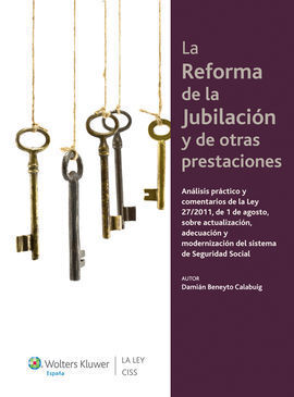 LA REFORMA DE LA JUBILACIÓN Y OTRAS PENSIONES