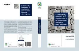 Contabilidad y Fiscalidad de la Consolidacion y la