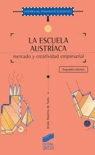 La Escuela Austríaca