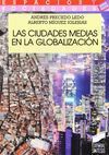 CIUDADES MEDIAS EN LA GLOBALIZACION