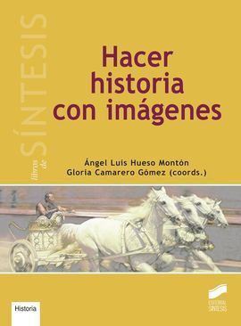 HACER HISTORIA CON IMÁGENES