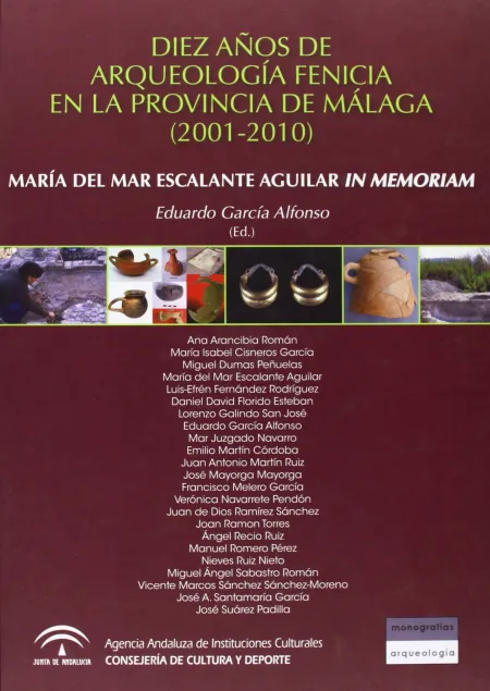 Diez Años de Arqueologia Fenicia Prov. malaga(2001-2010)