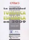 Actividad Turistica Espa¥Ola en 2009, la