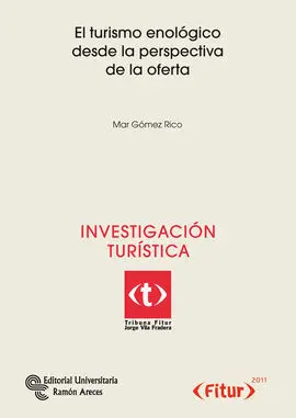 Turismo Enologico Desde Perspectiva de la Oferta