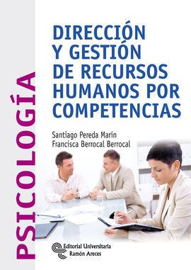 DIRECCION Y GESTION DE RECURSOS HUMANOS POR COMPETENCIAS
