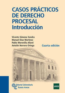 CASOS PRÁCTICOS DE DERECHO PROCESAL