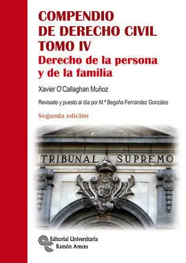 Compendio de Derecho Civil. Derecho de la Persona y de la Familia