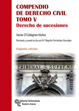 COMPENDIO DE DERECHO CIVIL. DERECHO DE SUCESIONES