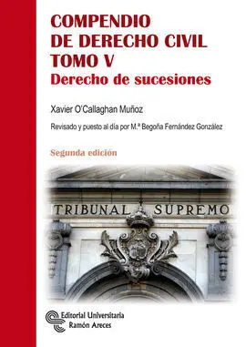 Compendio de Derecho Civil. Derecho de Sucesiones
