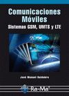 COMUNICACIONES MOVILES. SISTEMAS GSM, UMTS Y LTE
