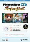 PHOTOSHOP CS6. SUPERFACIL