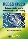 Redes Cisco. Guía de Estudio para la Certificación Ccna Security