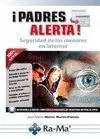 Padres Alerta Seguridad de los Menores en Internet