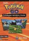 Guia de Pokemon Go Estrategias Secretos y Trucos