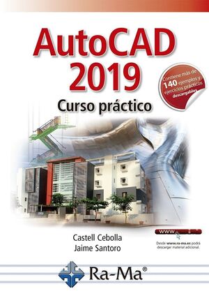 AUTOCAD 2019. CURSO PRÁCTICO