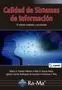 Calidad de Sistemas de Información. 5ª Edición Ampliada y Actualizada
