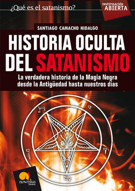 HISTORIA OCULTA DEL SATANISMO