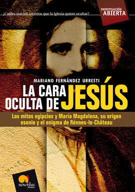 LA CARA OCULTA DE JESÚS