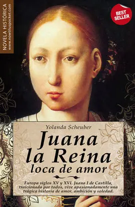 Juana la Reina Loca de Amor
