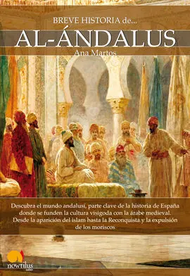 Breve Historia de Al-Ándalus
