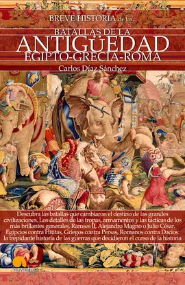 Breve Historia de las Batallas de la Antigüedad