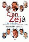 EL CLAN DE LA ZEJA (Y DE LA BARBA)