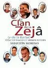 El Clan de la Zeja (Y de la Barba)