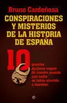 Conspiraciones y Misterios de la Historia de Españ