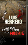 DÍAS ENTRE EL MAR Y LA MUERTE, LOS