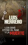 Días entre el Mar y la Muerte, los