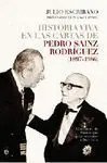 Historia Viva en las Cartas de Pedro Sainz Rodriguez