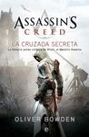 ASSASSINS CREED. LA CRUZADA SECRETA