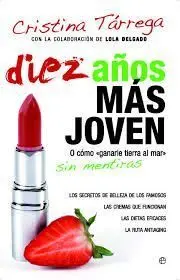 Diez Años Más Joven o Cómo 