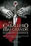 El Caballero Más Grande
