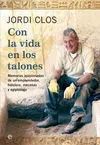 Con la Vida en los Talones. Memorias