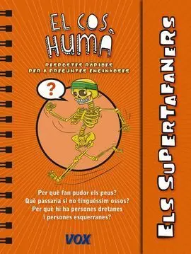 Els Supertafaners / el Cos Humà