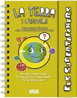 Els Supertafaners / la Terra