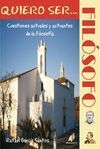 QUIERO SER...FILOSOFO.