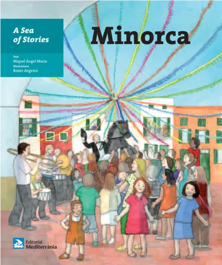 A Sea Of Stories: Minorca