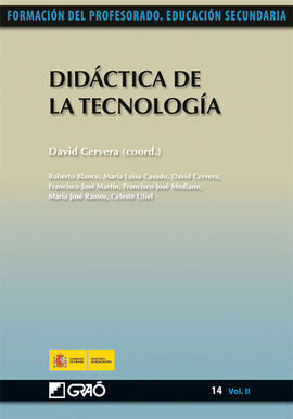 DIDACTICA DE LA TECNOLOGIA. 14 (VOL.II)