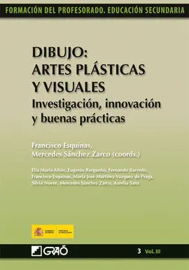 Dibujo: Artes Plásticas y Visuales. Investigación, Innovación y Buenas Prácticas