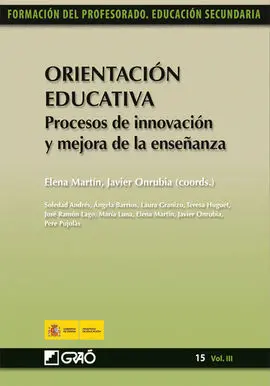Orientacion Educativa. 15 (Vol. iii). Procesos de I