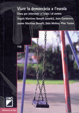 VIURE LA DEMOCRÀCIA A L'ESCOLA (LLIBRE)