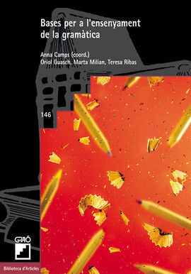 BASES PER A L'ENSENYAMENT DE LA GRAMÀTICA
