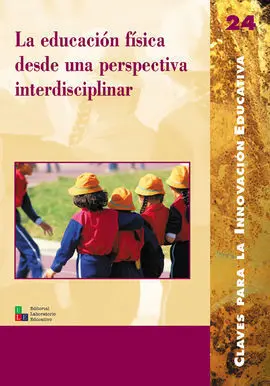 La Educación Física Desde una Perspectiva Interdisciplinar